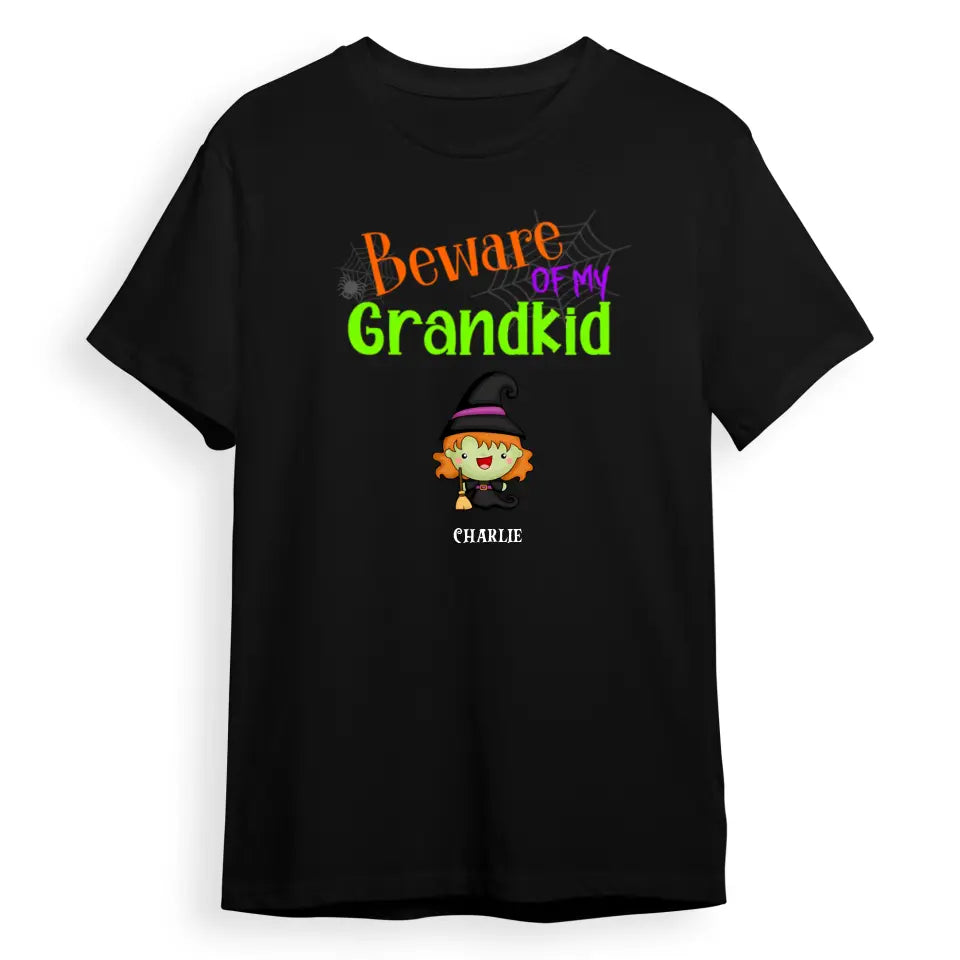 Beware Of My Grandkids Halloween - Personalized Unisex T-Shirt, Sweatshirt, Hoodie, Halloween Ideas T-F93