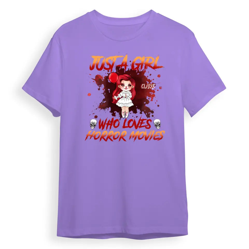 T-F127 Just A Girl Love Horror Movies - Personalized Unisex T-Shirt