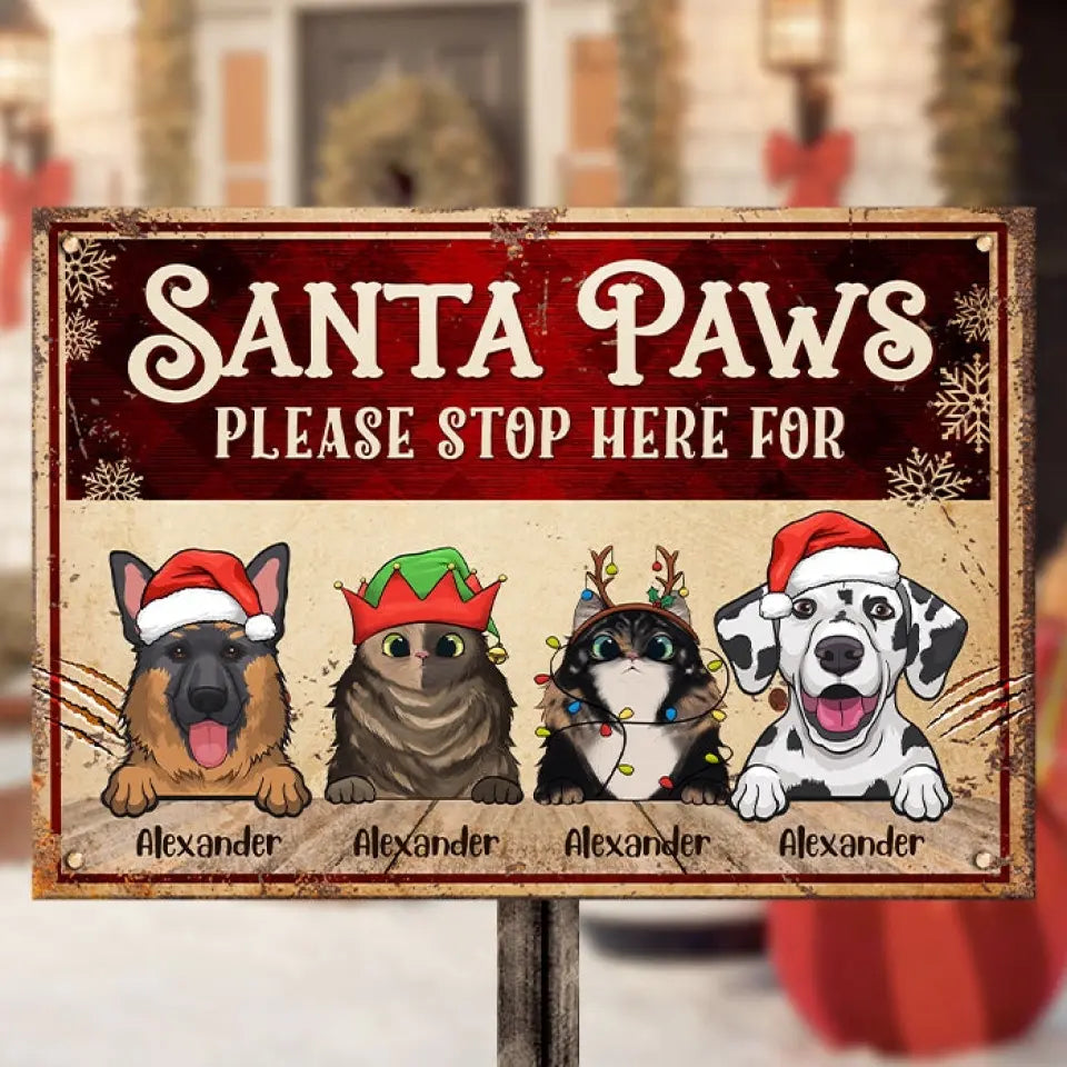 Santa Paws Please Stop Here For - Personalized Metal Sign 15