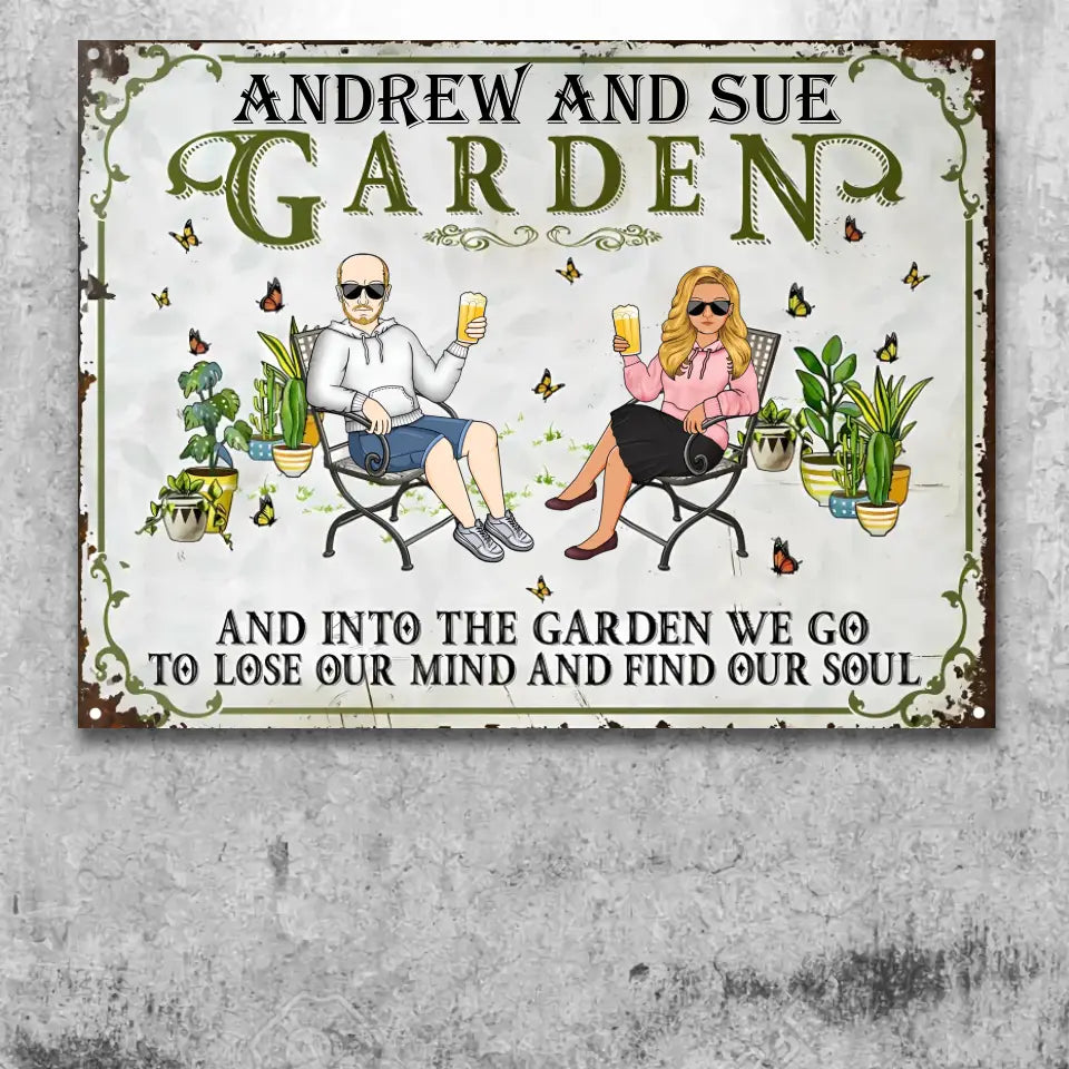 And Into The Garden We Go Gardening Family - Garden Sign For Couples - Personalized Custom Classic Metal Signs MS-F181