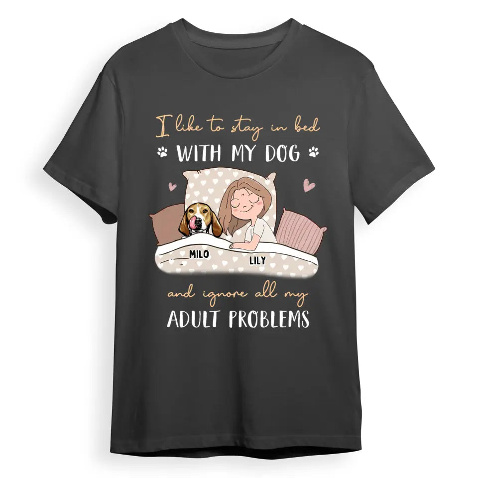 Sleep With Dogs - Personalized Custom Unisex T-Shirt,  Sweatshirt, Hoodie T-F164