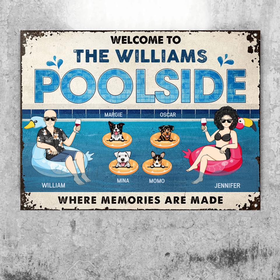 Family Couple Poolside Where Memories Are Made - Gift For Dog Lover - Personalized Custom Classic Metal Signs F34