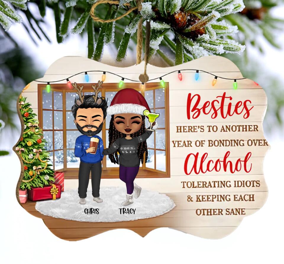 Best Friends Keeping Each Other Sane - Christmas Gift For BFF And Colleagues - Personalized Custom Wooden Ornament - OF3