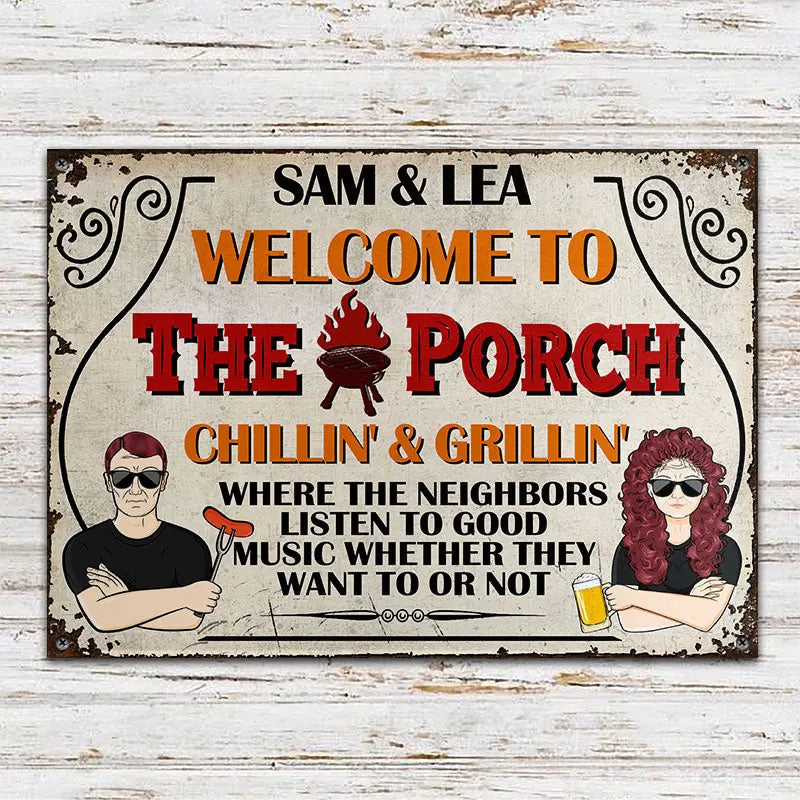 Porch Welcome Grilling & Chilling - Personalized Custom Classic Metal Signs F64