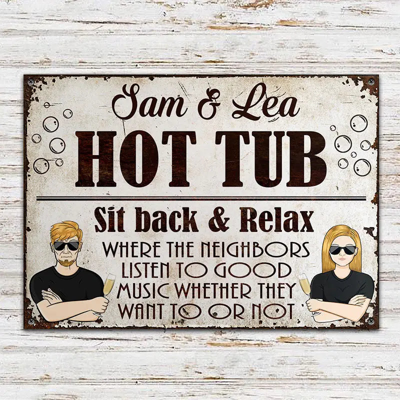 Listen To Good Music - Hot Tub Decor - Personalized Custom Classic Metal Signs F69