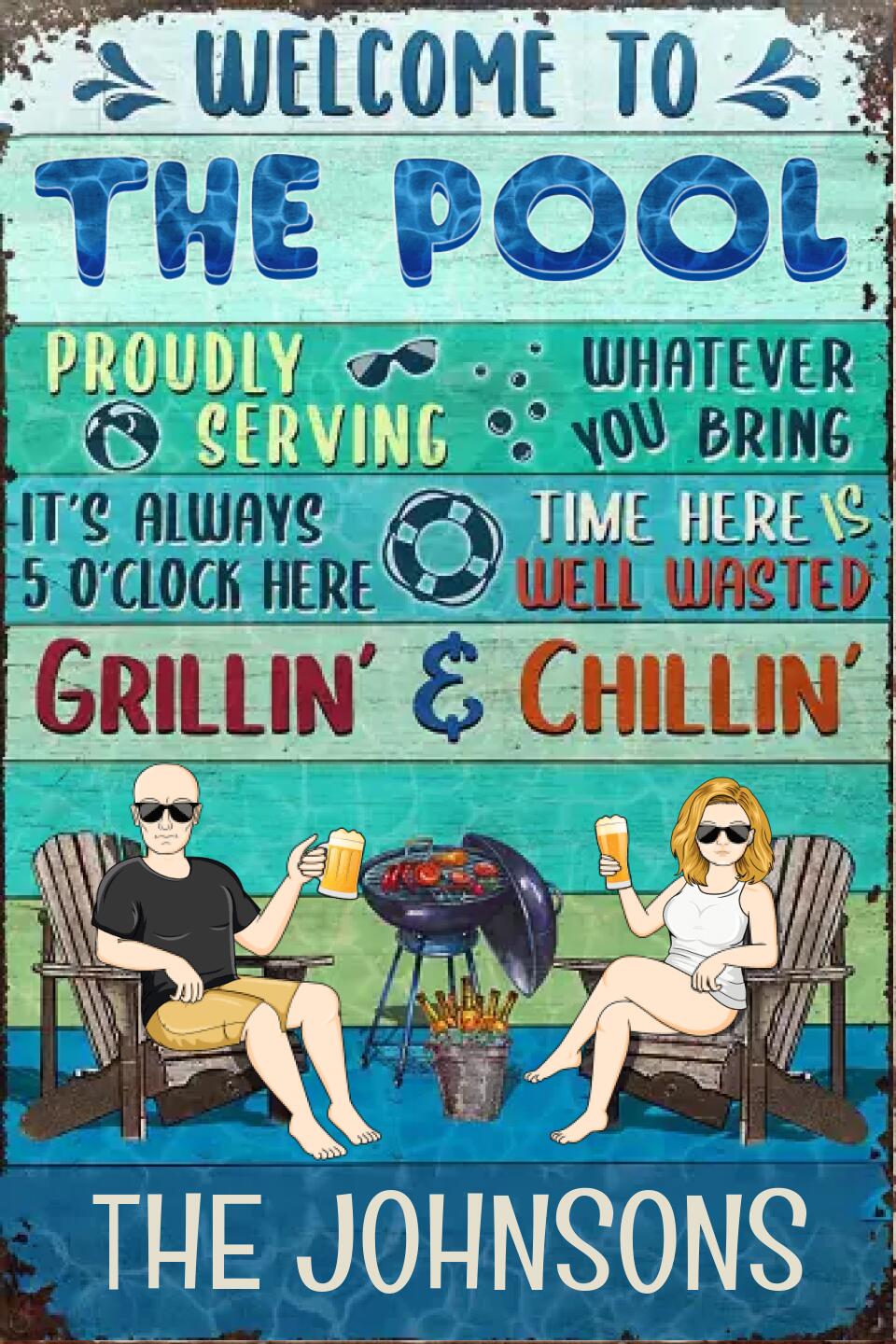 Poolside Proudly Serving Whatever You Bring Husband Wife Couple - Pool Sign - Personalized Custom Classic Metal Signs F39