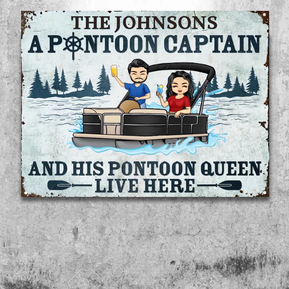 A Pontoon Captain And His Pontoon Queen Live Here - Couple Gift - Personalized Custom Classic Metal Signs F73
