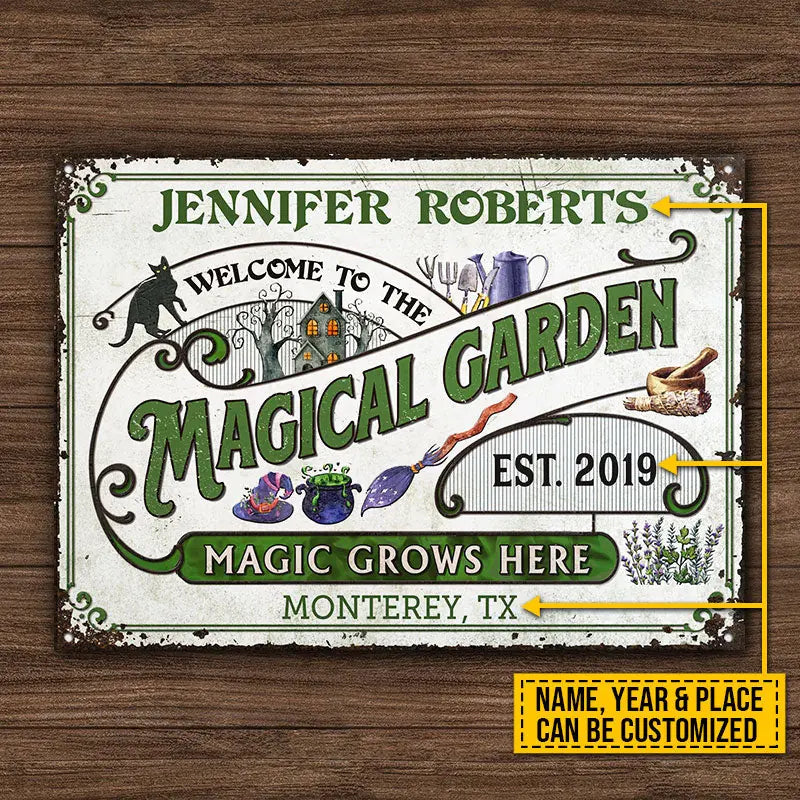 Witch Garden Magic Grows Here Custom Classic Metal Signs F106