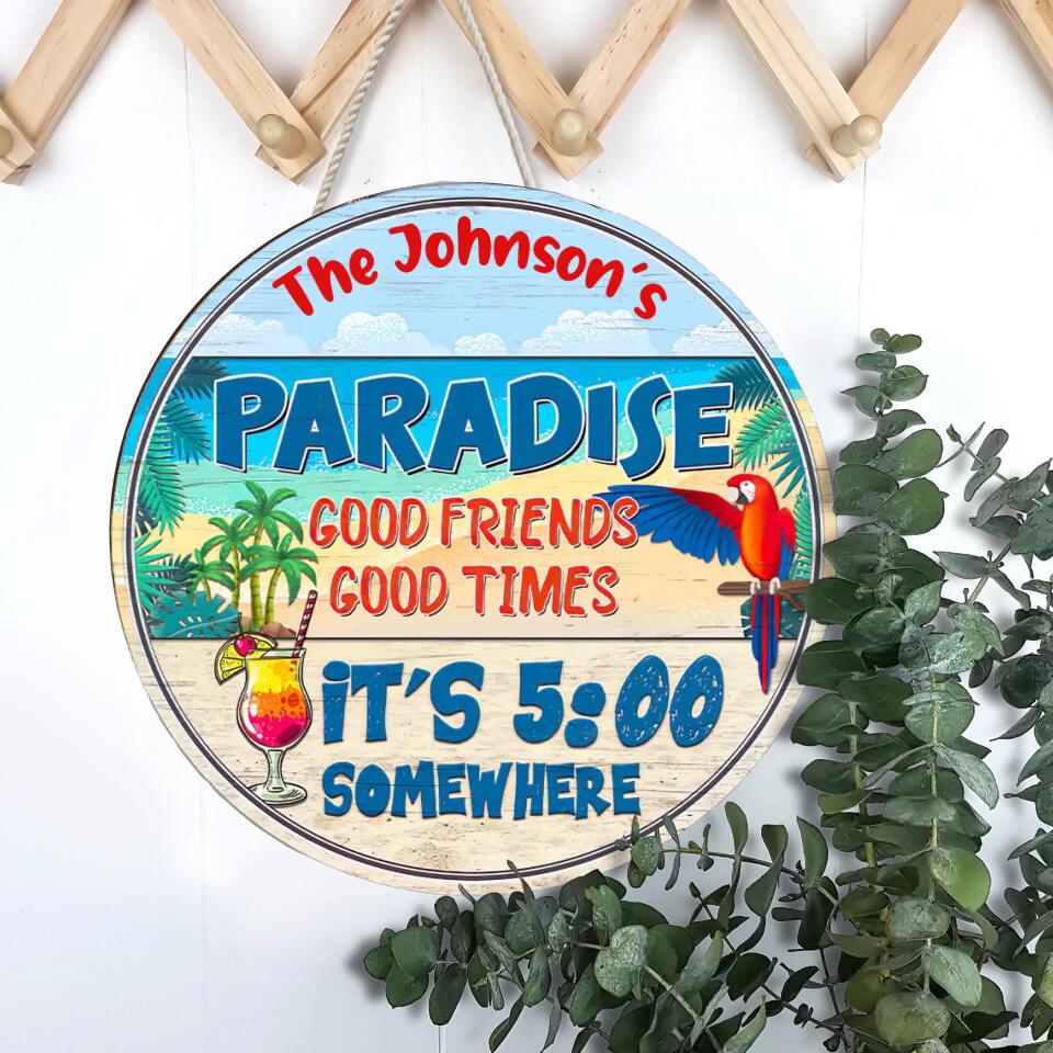 Beach Parrot Paradise, Beach House, Outdoor Bar Decor, Custom Wood Circle Sign WS-F18