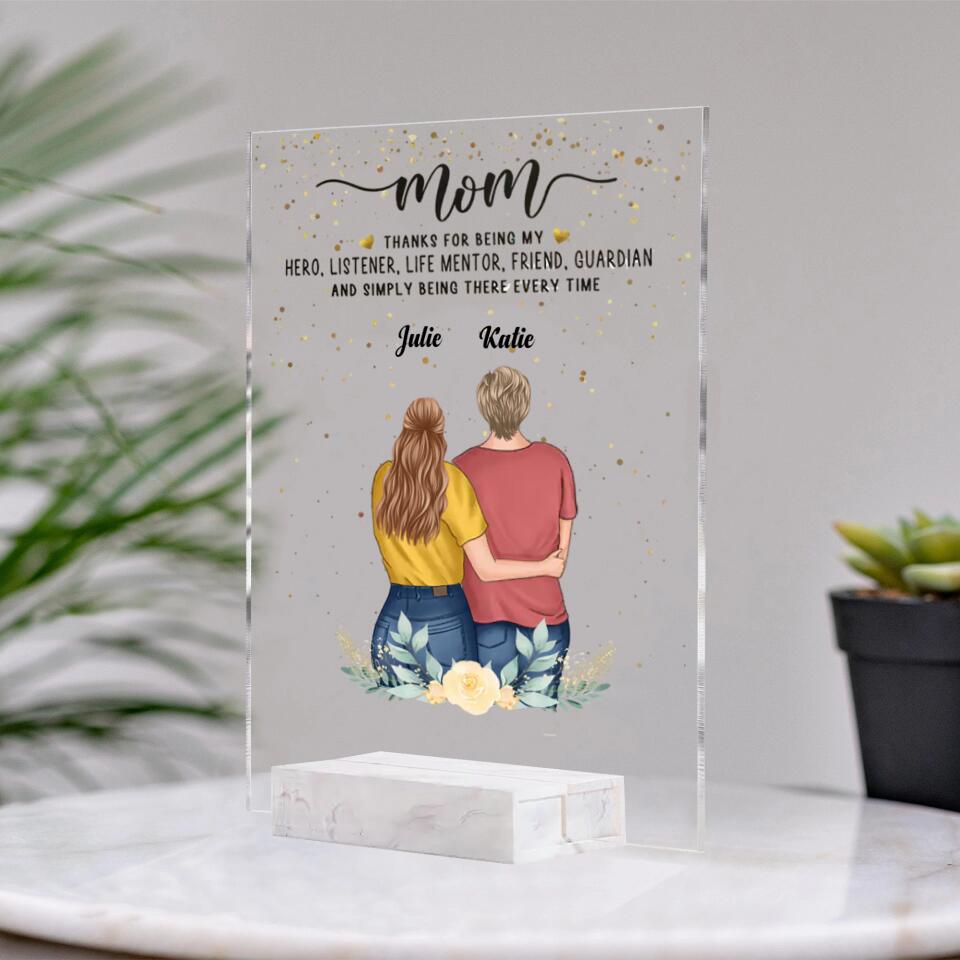 Mom Thanks For Being My Hero - Gift For Mom - Personalized Acrylic Plaque PL-F19