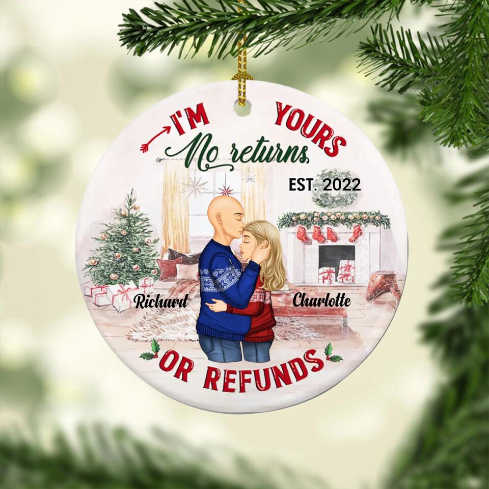 No Returns Or Refunds - Christmas Gift For Couples - Personalized Custom Circle Ceramic Ornament O-F22