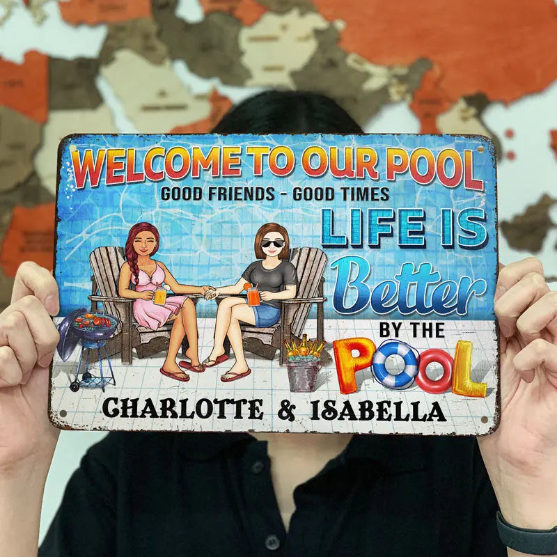 Swimming Pool Family Couple Life Is Better By The Pool - Couple Gift - Personalized Custom Classic Metal Signs F144