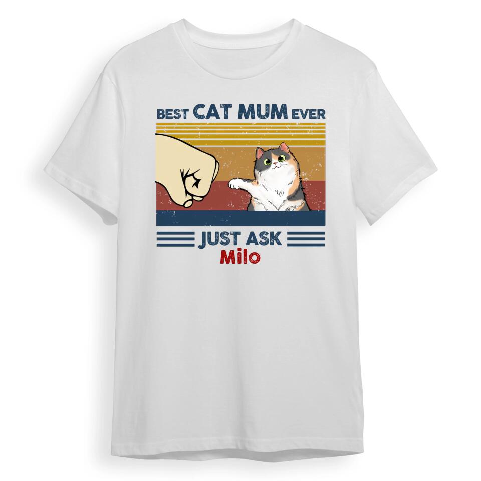 Best Cat Dad Ever Just Ask - Personalised Gifts | T-shirts for Cat Lovers T7