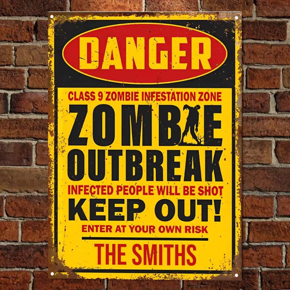 Keep Out Of Zombie Outbreak - Personalized Metal Sign, Halloween Ideas ms-f193