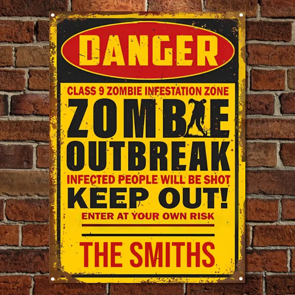 Keep Out Of Zombie Outbreak - Personalized Metal Sign, Halloween Ideas ms-f193