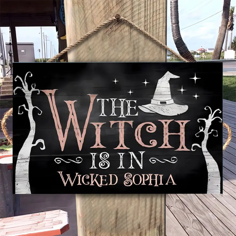 Halloween Witch Is In -  Personalised Wood Rectangle Sign, Welcome Sign For Haunted House Halloween Party Decor WSF49