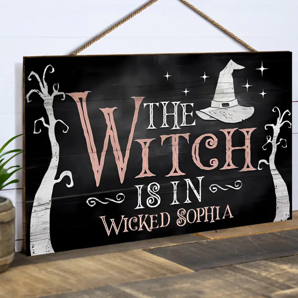 Halloween Witch Is In -  Personalised Wood Rectangle Sign, Welcome Sign For Haunted House Halloween Party Decor WSF49