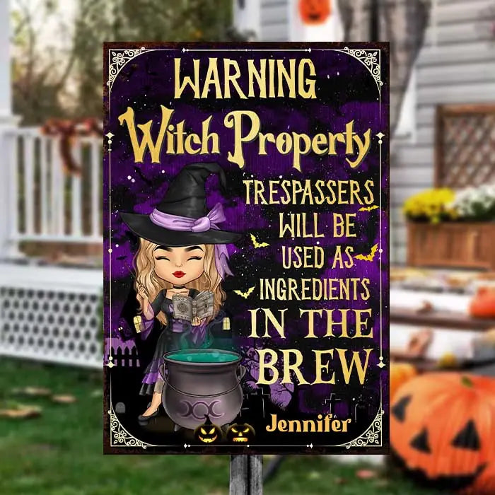 Trespassers Will Be Used As Ingredients In The Brew - Personalized Witch Metal Sign - Gift For Witches, Gift For Yourself, Halloween Gift ms-f200