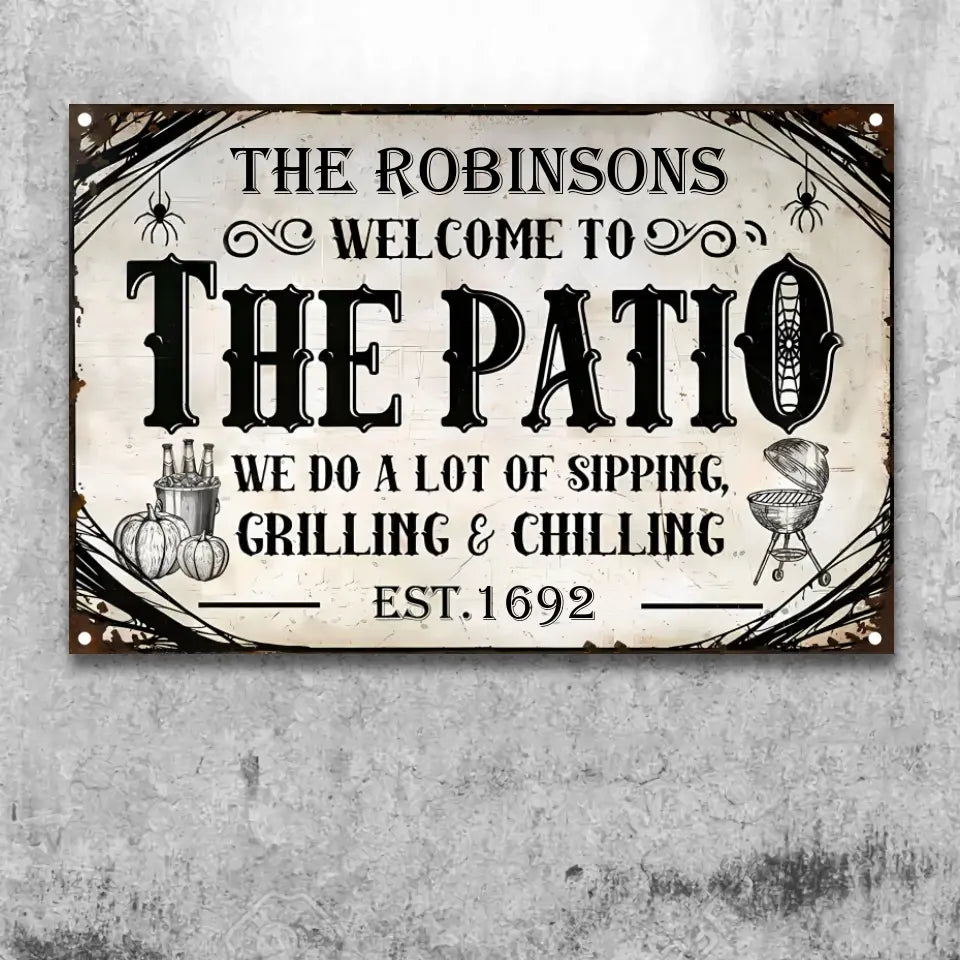 Patio Halloween Sipping Grilling Chilling Custom Classic Metal Signs F206