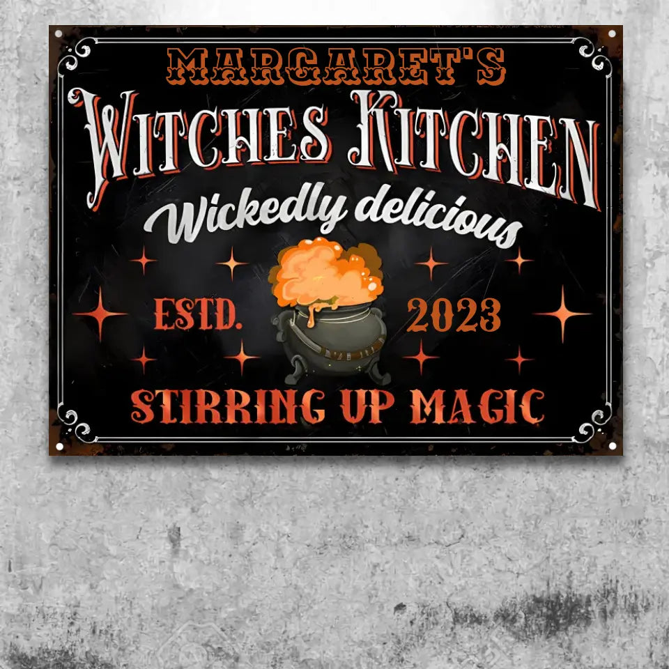 Witch Witches Kitchen Wickedly Delicious Custom Classic Metal Signs, Fall, Autumn, Witchery, Halloween Decor, Kitchen Decor ms-f209