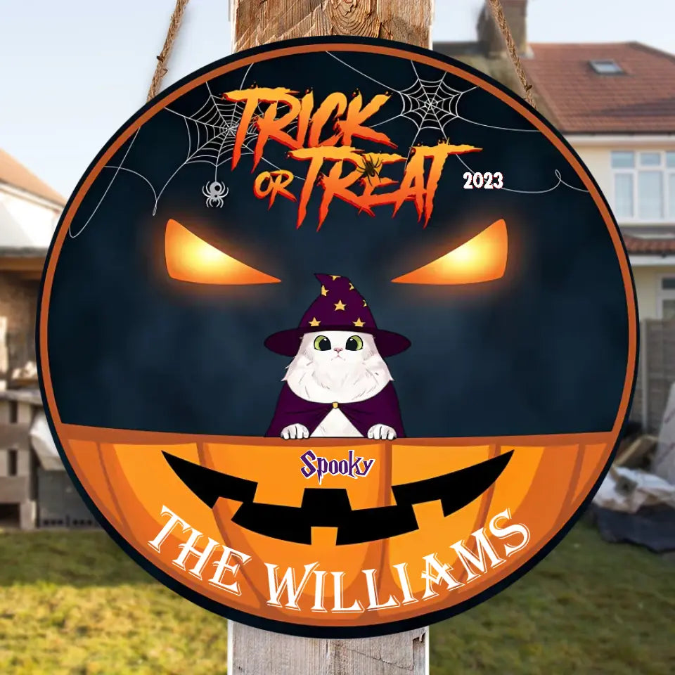 Dogs And Cats Trick Or Treat Custom Round Wood Sign, Halloween Decoration, Personalised Pets Welcome Wooden Sign WS16