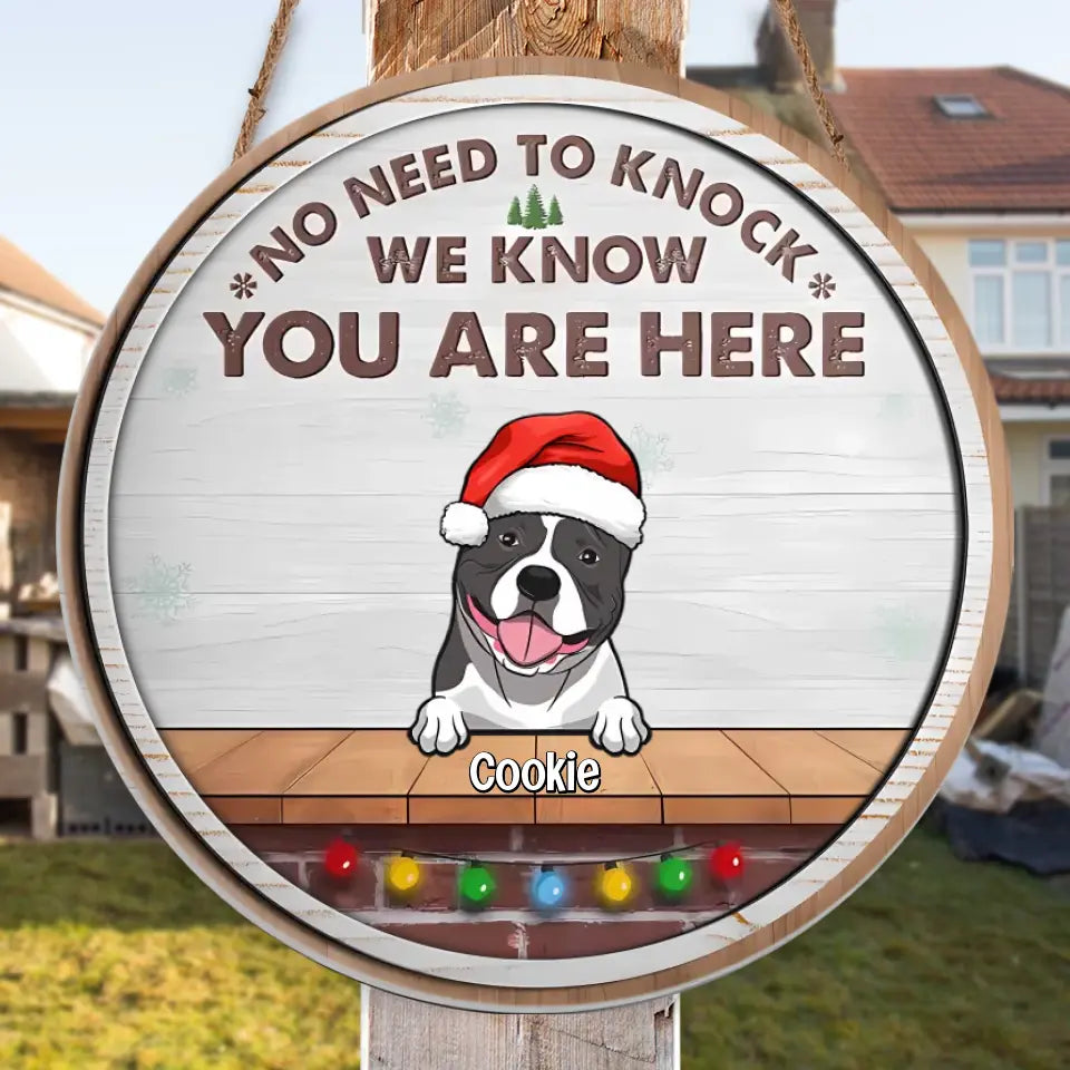 We Know You Are Here - Christmas Dogs & Smiling Cats - Funny Personalised Door Sign - Christmas Pet Wooden Door Sign